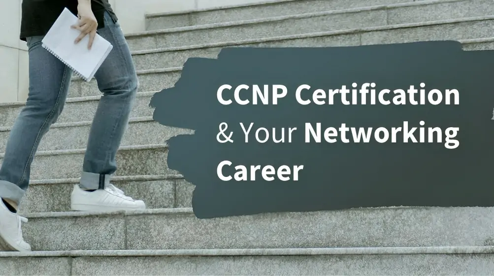 CCNP Certification Cost Breakdown to be a Network Professional