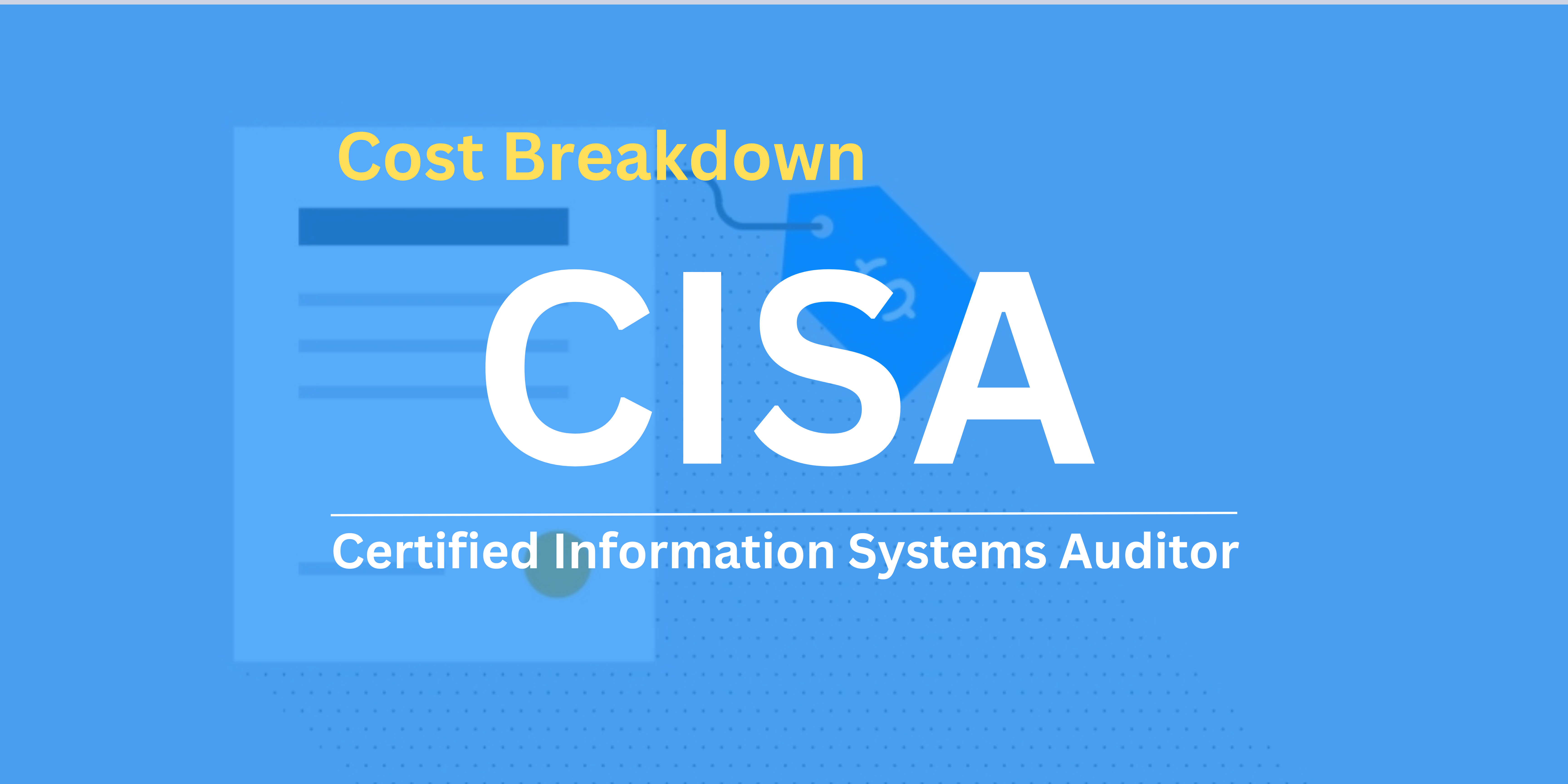CISA Certification Cost Breakdown