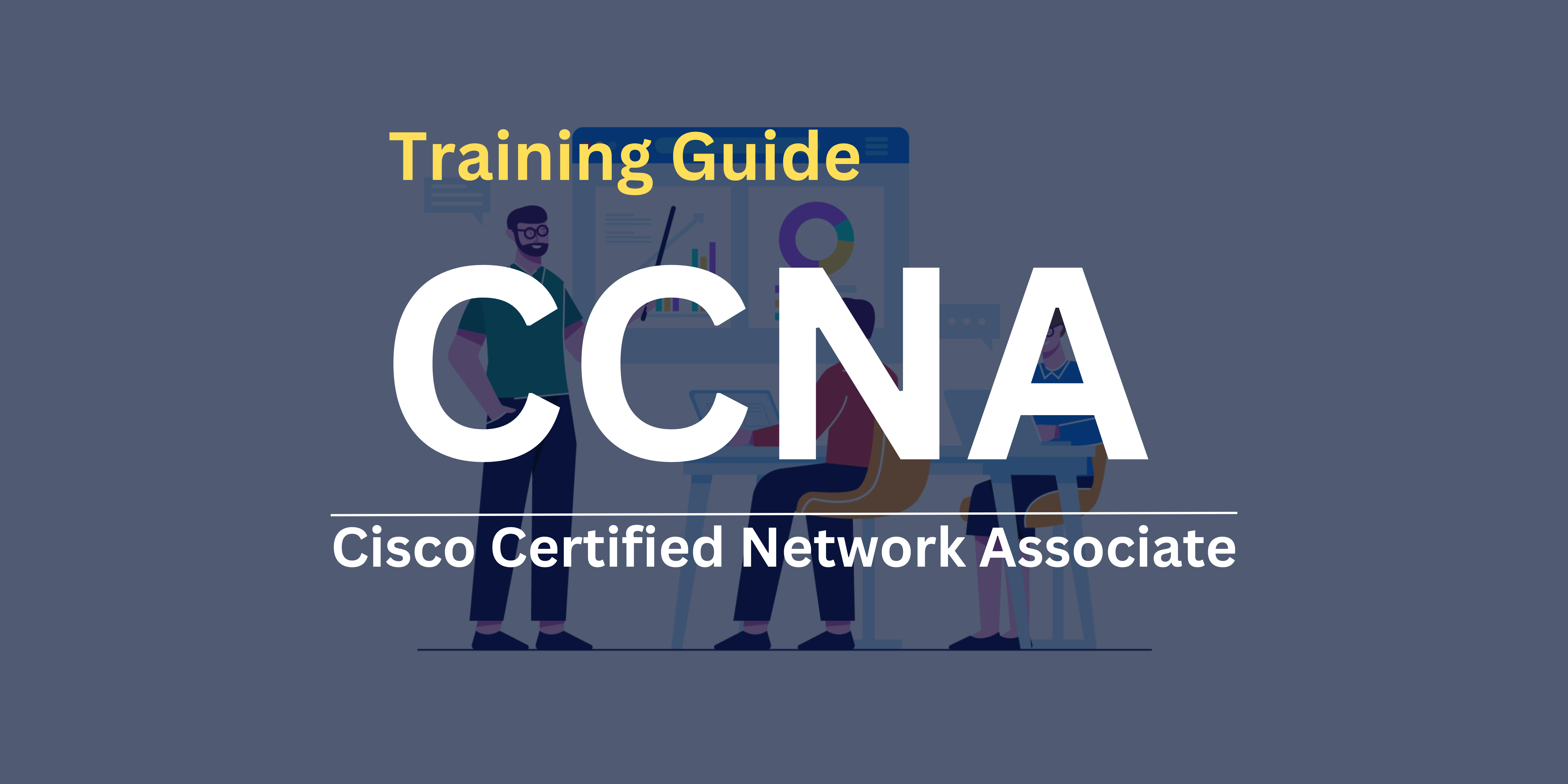 CCNA Certification Training Guide