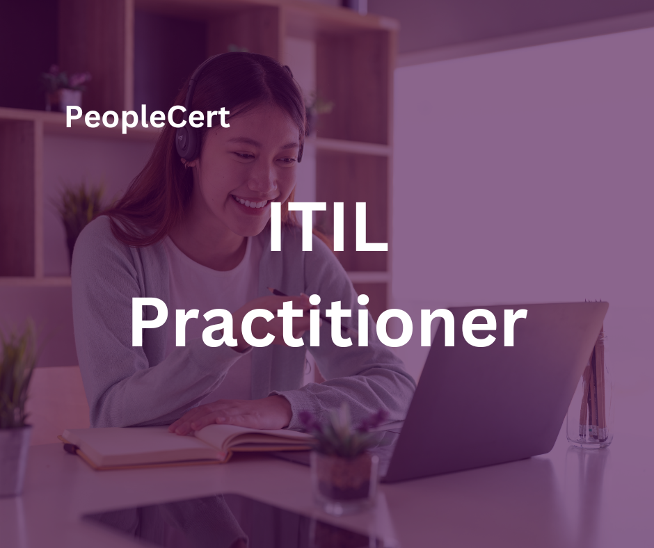 ITIL Practitioner Certification Guide to accelerate your IT Career