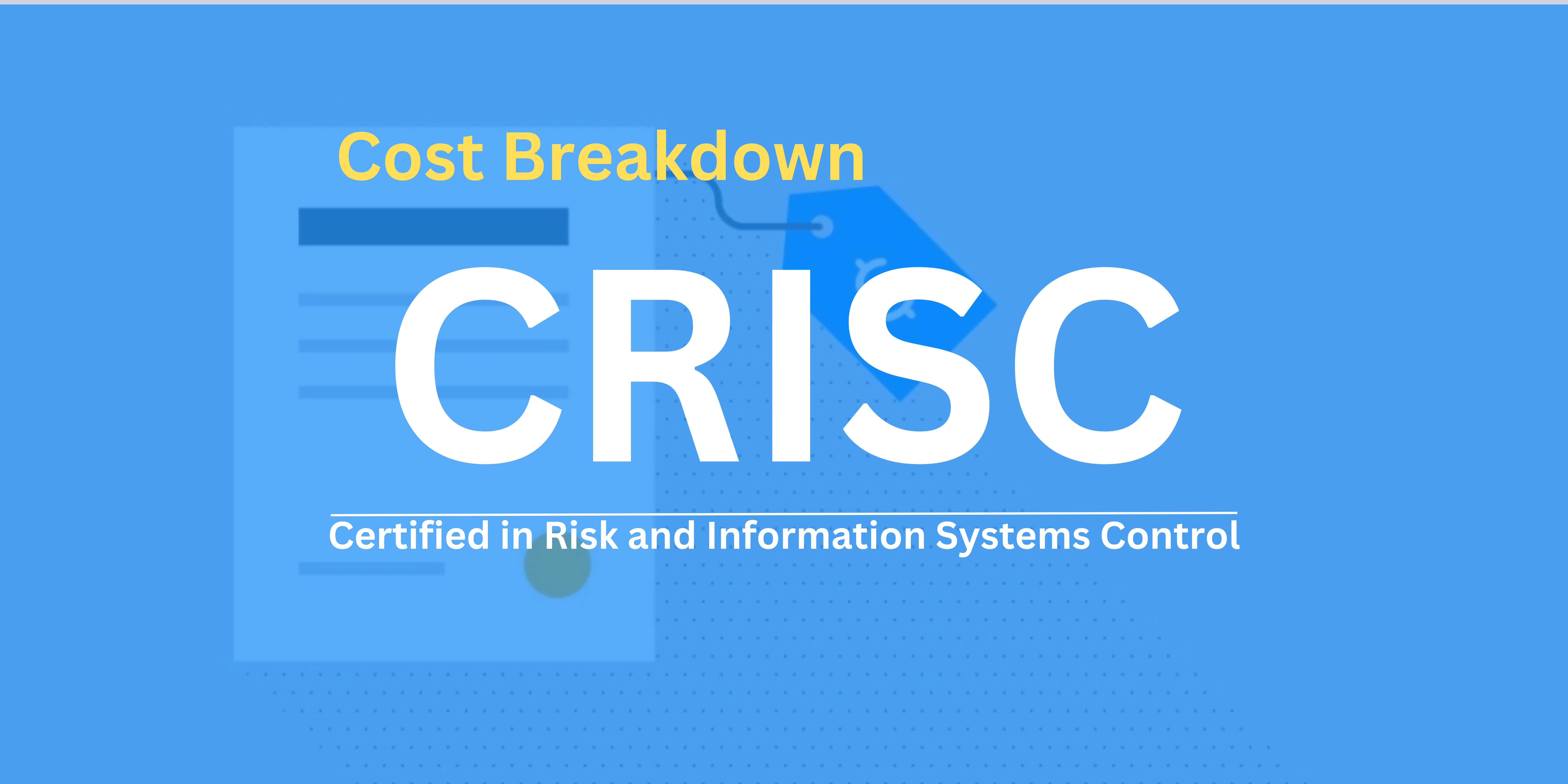CRISC Certification Cost Breakdown