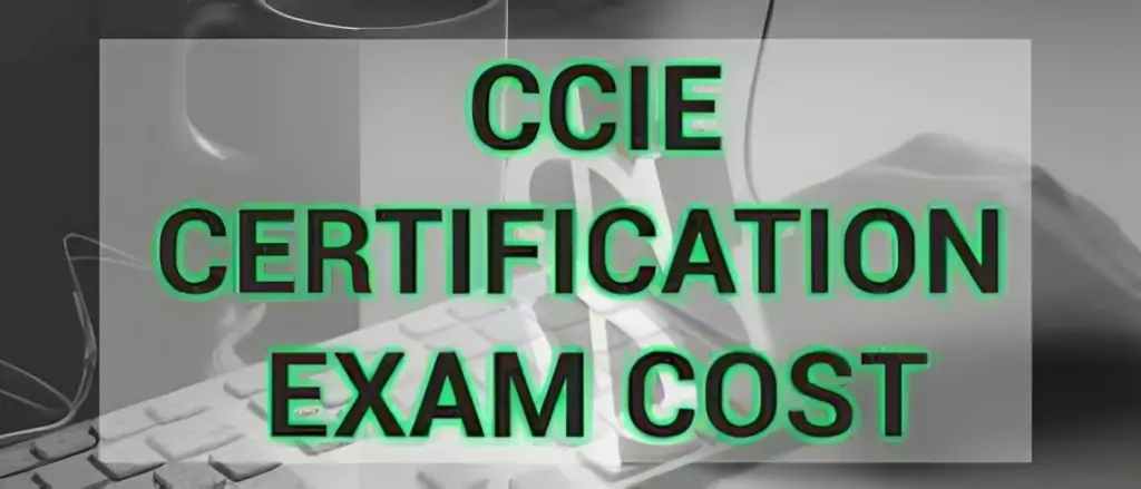 CCIE Certification Cost
